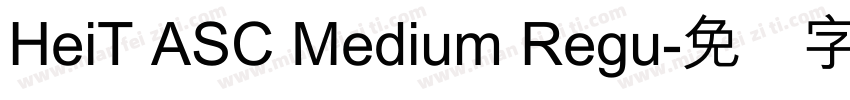 HeiT ASC Medium Regu字体转换
